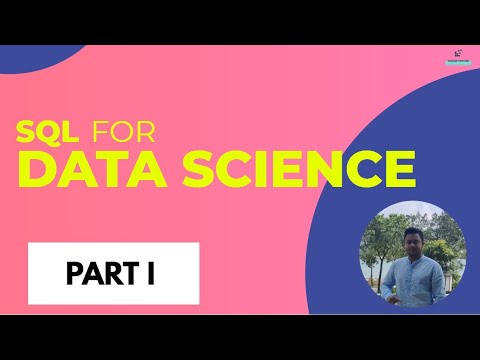 SQL for Data Science | Learn SQL in under 45 minutes | Learn SQL Database for Data Science | Part 1