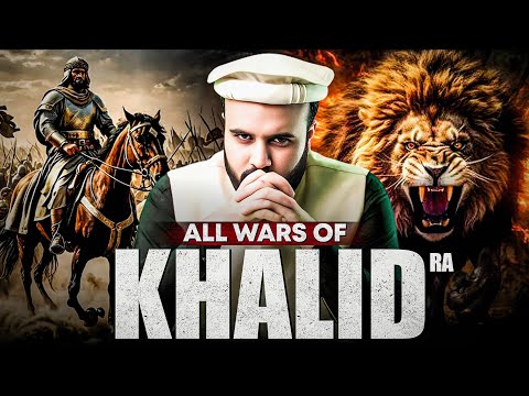 All Wars of Khalid bin Walid (ra)......