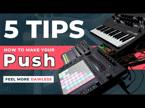 5 Tips how to make the Ableton Push 3 Standalone feel more DAWless