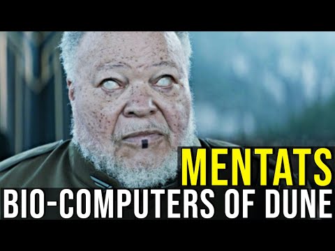 MENTATS (Bio-Computers of DUNE) EXPLAINED
