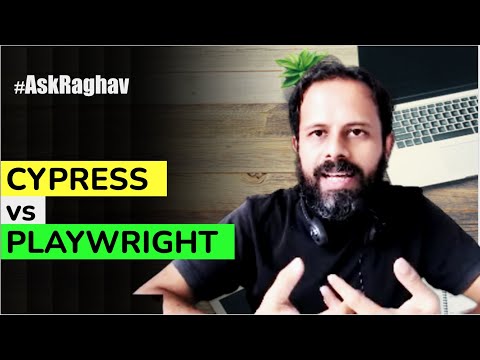 #AskRaghav | Playwright vs Cypress: Which one should you use for your end-to-end testing?
