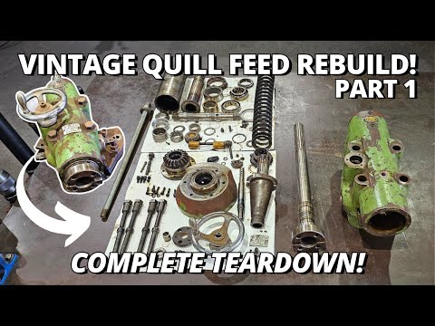 Rebuilding a VINTAGE Milling & Drilling Quill Feed Attachment! 🛠| Part 1