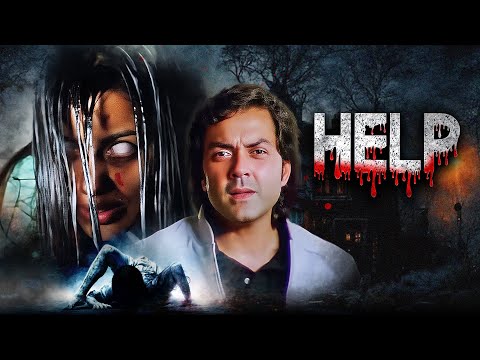 Bollywood Never Seen Horror Movie : Help Full Movie 4K | Bobby Deol, Mugdha Godse | Full Movie