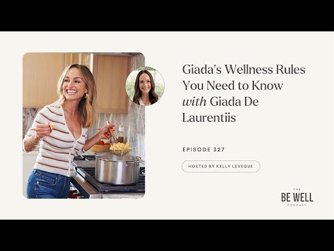 Giada’s Wellness Rules You Need to Know | Giada De Laurentiis