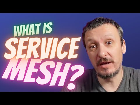 Service Mesh In Kubernetes Explained