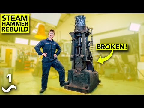 FIXING A 1900's STEAM HAMMER! pt.1