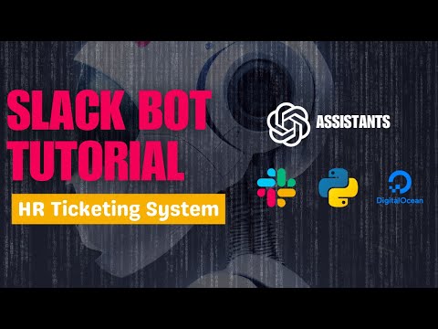 AI SlackBot for HR: Build with OpenAI Assistant with Deployment.