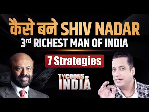 Step By Step Strategies Of 3rd Richest Man Of India | Tycoons Of India| Case Study | Dr Vivek Bindra
