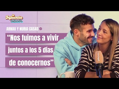 Nuria Casas y Arnau: así fue el loco inicio de su relación;¿La pareja está por delante de los hijos?