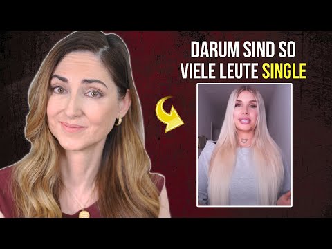 "Frauen mit ABSURDEN ANSPRÜCHEN an die Männer"  - Noch mehr unrealistische Erwartungen