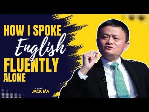 How I Learned English Alone | Jack Ma’s Inspiring Speech on Self-Learning and Confidence