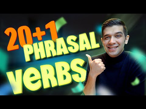20+1 English Phrasal Verbs You MUST Know!