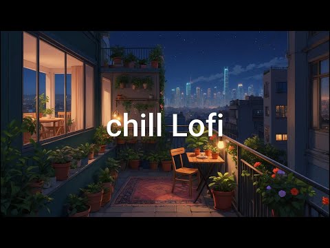 Study Lofi Beats 🪴 Chill Vibes to Focus, Relax & Stay Productive