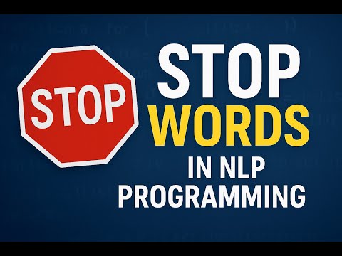 NLP Stop Words: The Secret to Cleaner Text Data