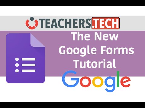The New Google Forms - Detailed Tutorial