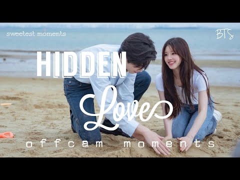 Hidden Love Sweet Moments (Offcam)