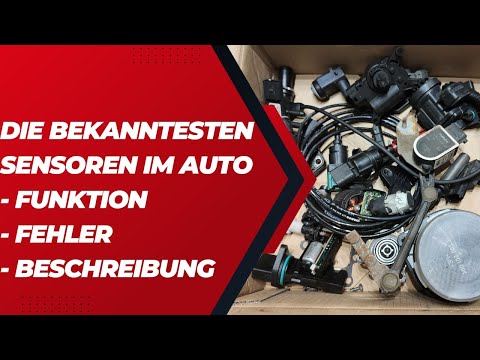 Various sensors in the car, description, errors and function