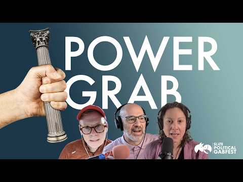 Will SCOTUS Let Trump Fire the Watchdogs? | Slate Political Gabfest