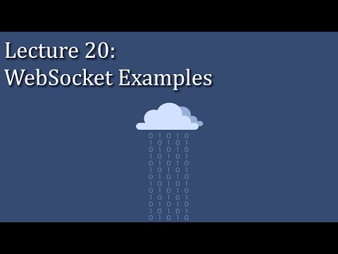 [CSE 312] Lecture 20: WebSocket Examples