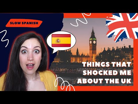 Things that shocked me about England - Intermediate Spanish