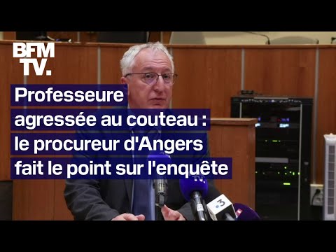 Professeure agressée au couteau: le procureur d'Angers affirme que le suspect "a été mis en examen"