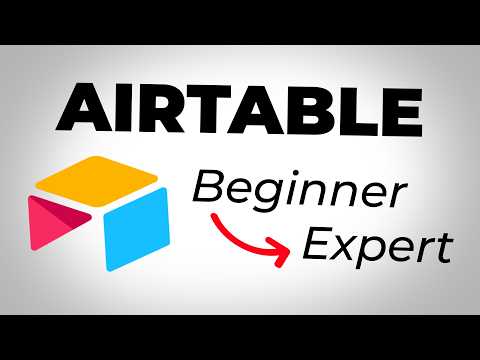 Airtable Tutorial: A-Z Guide [2025]