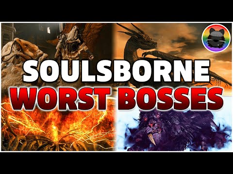 Top 10 Worst Bosses in Soulsborne (FromSoft)