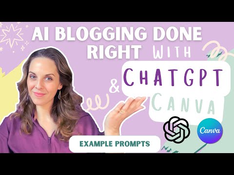 AI Blogging Secret - Use ChatGPT + Canva to Write Blog Posts That Actually Rank | Step-by-Step Guide