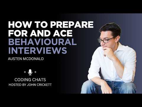 How to prepare for and ace behavioural interviews with Austen McDonald #softwareengineering #coding