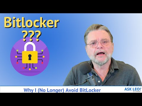 Why I (No Longer) Avoid BitLocker