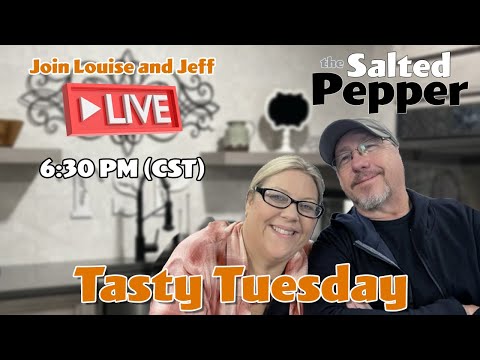 Tasty Tuesday with Louise & Jeff ~ December 16, 2025