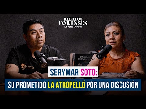"El prometido de mi hermana la asesinó" Caso Serymar Soto/ Relatos Forenses