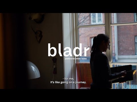 Bladr: The artist book as a way of travelling