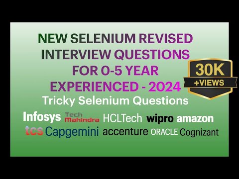NEW Tricky Selenium Interview Questions| 2024 |TCS| Infosys|EPAM