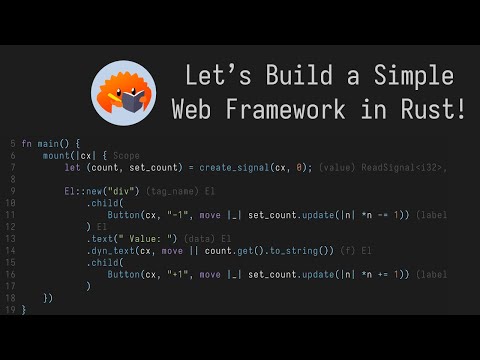 Let's Build a Frontend Web Framework in Rust
