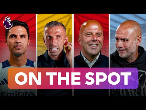 'I Drink A Lot of Tea, Probably 20 Cups 🫖 ' On the Spot with Arteta, Guardiola, Howe, Slot and More