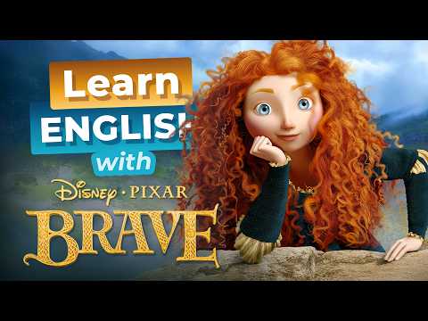 Learn English with Disney's BRAVE