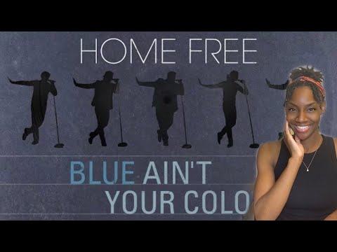 Home Free - Blue Ain't Your Color  REACTION🔥🔥🔥