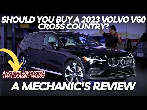 Should You Buy a 2023 Volvo V60 Cross Country? Thorough Review By A Mechanic