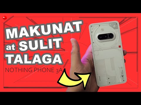 Nothing Phone 3A - Detalyadong Review