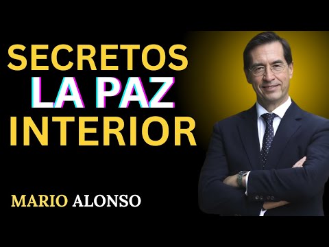 Si quieres paz interior… practica estos 10 hábitos mentales | Dr. Mario Alonso