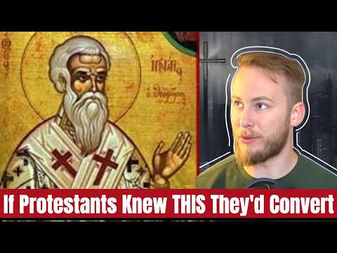 The Church Father Protestants Most Fear