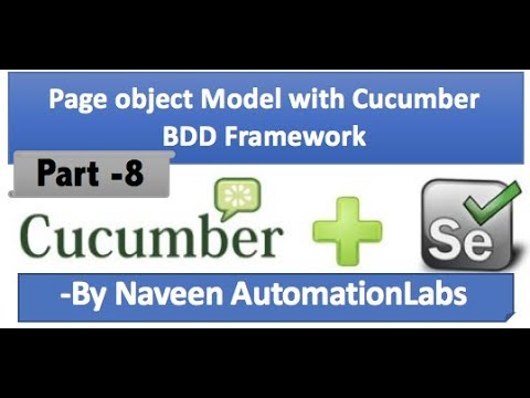Page object Model with Cucumber BDD Framework - Part 8