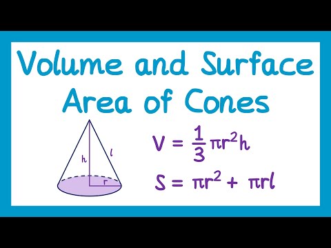 Volume and Surface Area of Cones - GCSE Maths