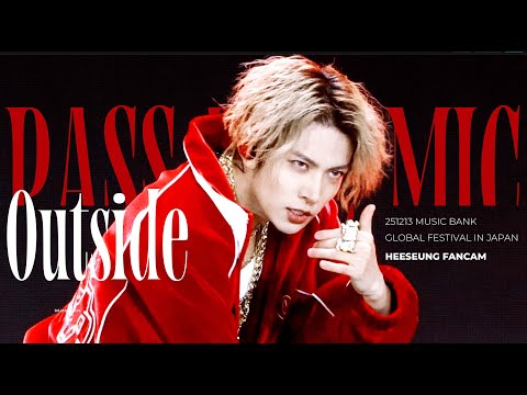 251213 MUSIC BANK IN JAPAN  PASS THE MIC + OUTSIDE ENHYPEN HEESEUNG 희승 직캠 FANCAM 4K FOCUS