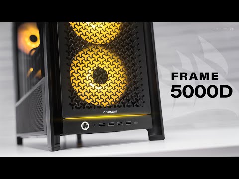 Corsair Frame 5000D: Better than expected