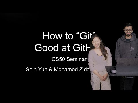 CS50 Seminars 2023 - How To Use Git and GitHub