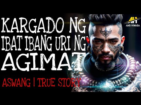 KARGADO NG IBAT-IBANG URI NG AGIMAT | True Story