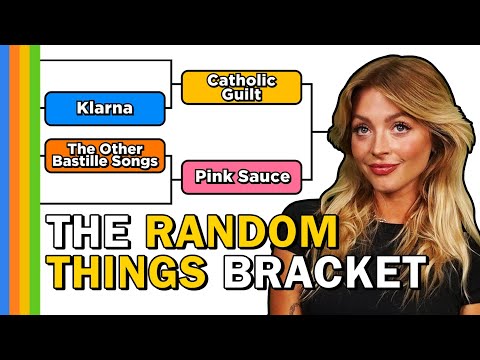 Random Things Bracket (with Molly Garcia)