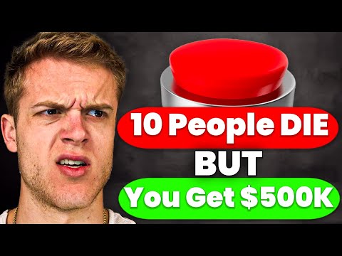 Would You Press The Button?